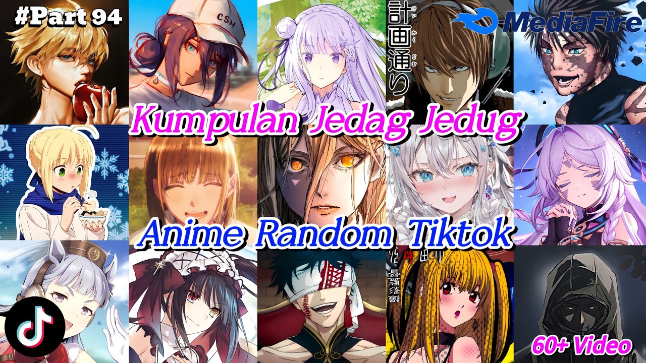 Kumpulan Jedag Jedug Anime Random Tiktok Terkeren 2025 Cocok Buat Story 🎭✨