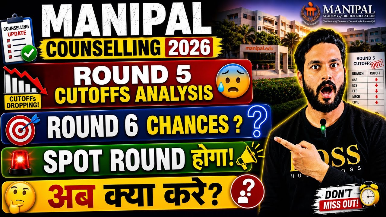 😱MANIPAL 2026 ROUND6 UPDATE!Spot Round Chances!Manipal Round5 Cutoffs Analysis !What to do Next Now?