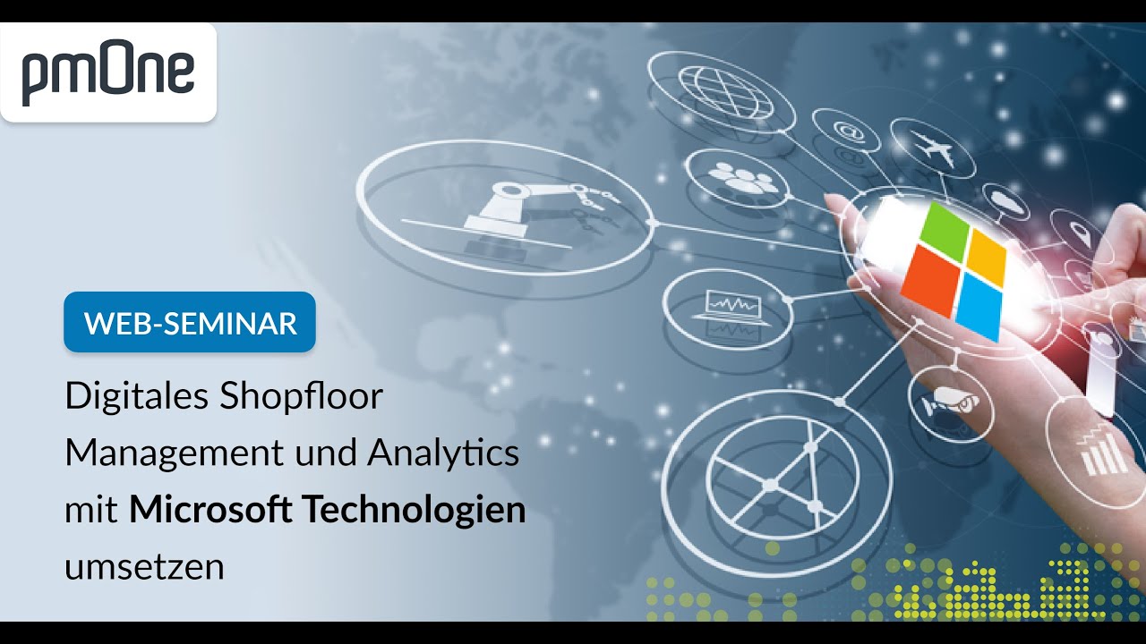 Digital Shopfloor Management und Analytics mit Microsoft Technologien umsetzen