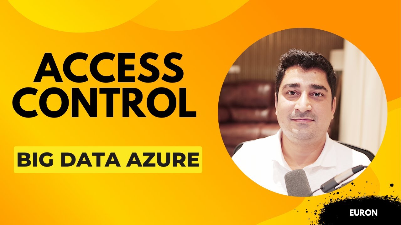 Access Control with RBAC and ACLs | Big Data with Azure