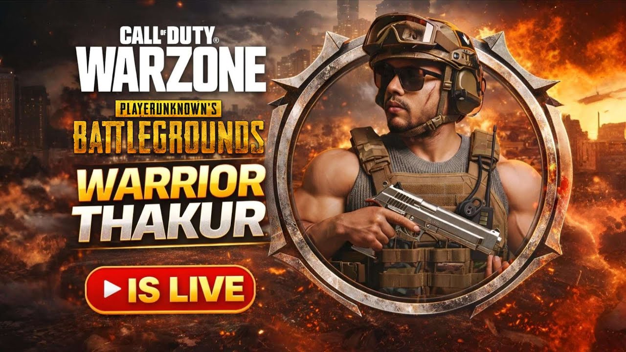 Warrior Thakur LIVE 🔥 PUBG & Warzone Domination