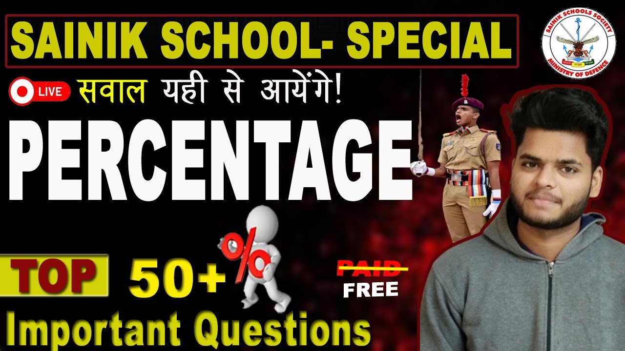 Sainik School Class 6 Entrance Exam 2025 | Percentage Tricks & 50 Important Questions to Score High