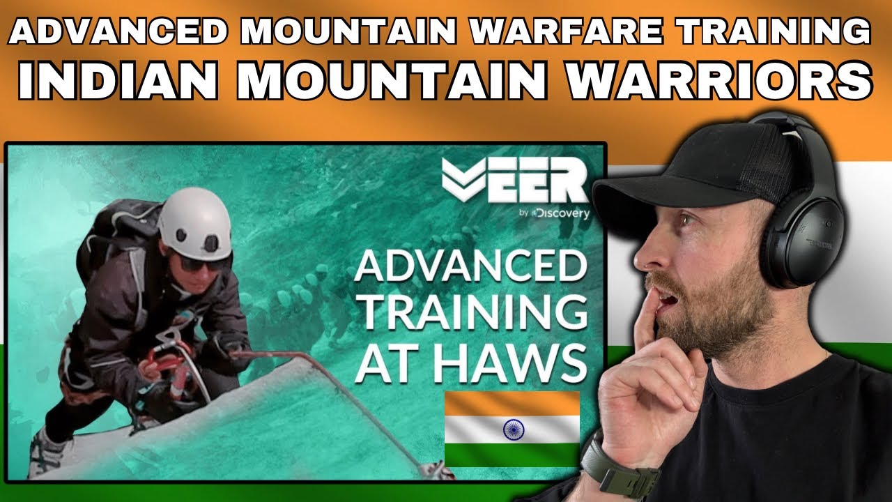 Indian Army Mountain Warriors | Advanced Warfare Training British Soldier Reacts