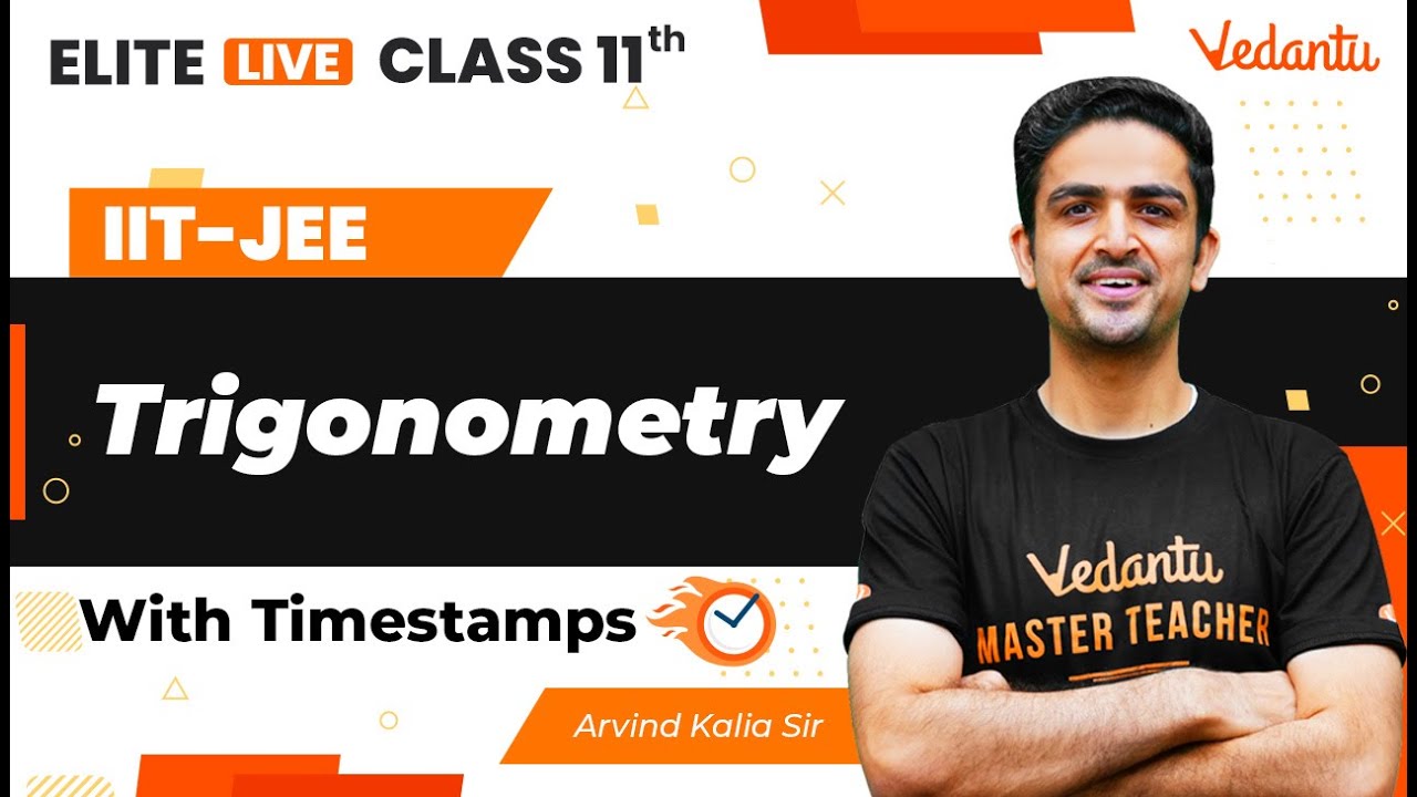 Trigonometry Class 11 | One Shot | Marathon | JEE Main | JEE Advanced |Arvind Kalia Sir| VJEE