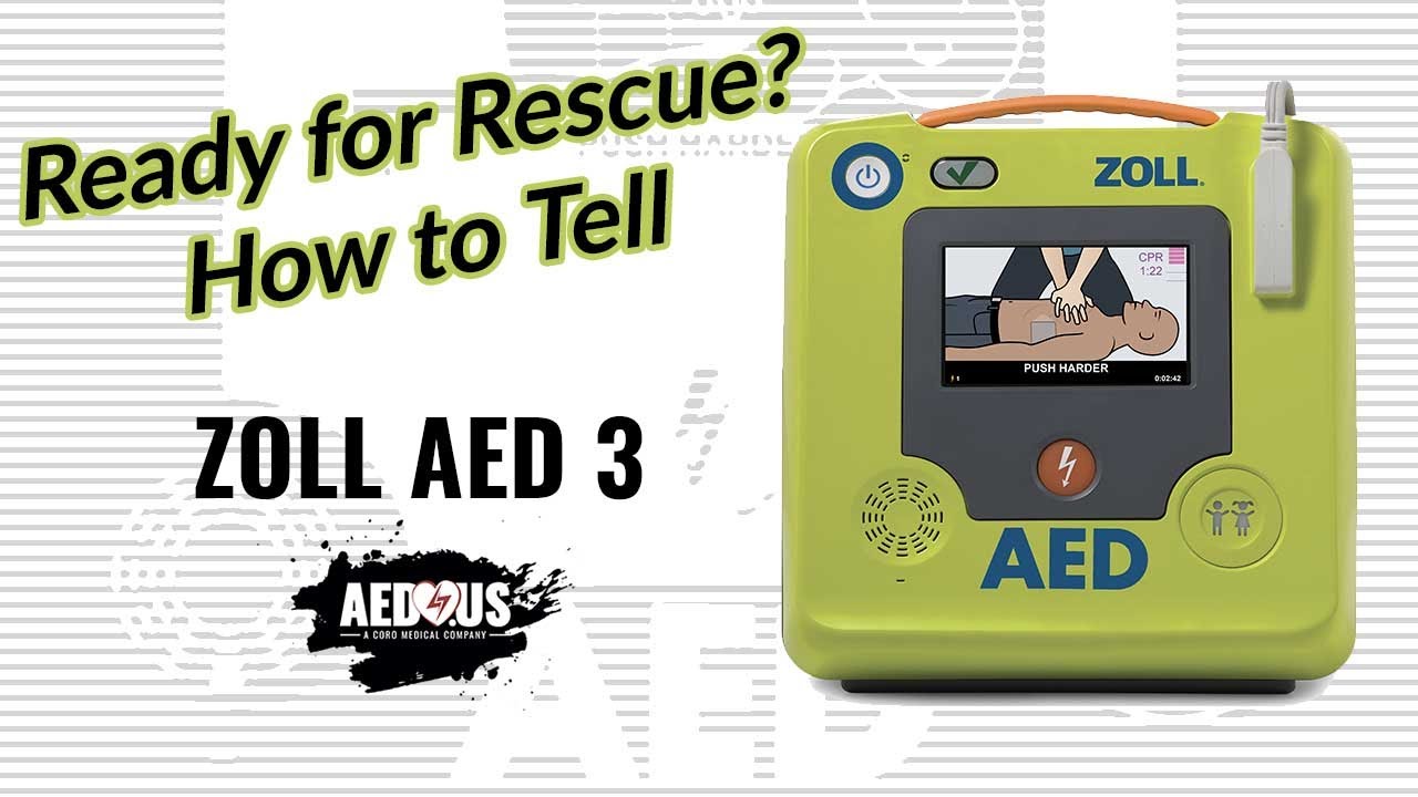 How To Tell If Your ZOLL AED 3 Is Ready For Rescue | AED.US