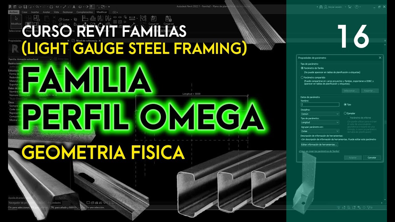 🔩 Curso REVIT Familias | Light Steel Framing | Video 16 - Perfil PGO OMEGA (geometría física)