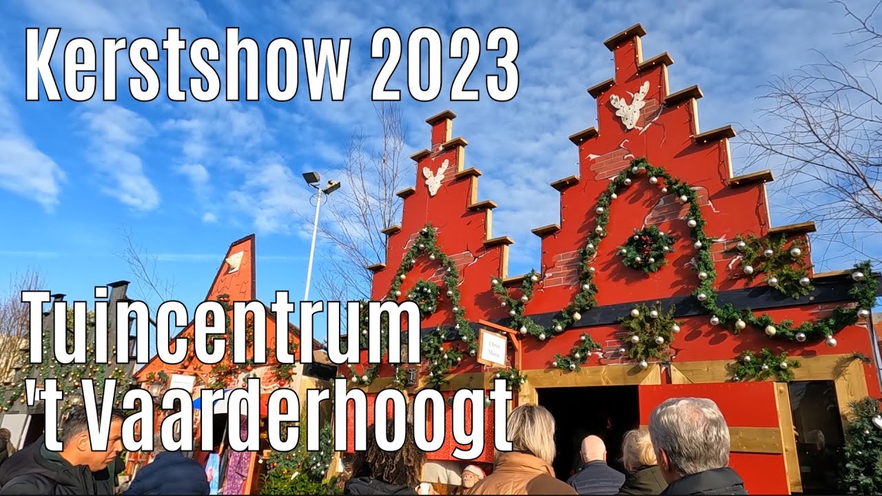 Kerstshow 2023 Tuincentrum 't Vaarderhoogt ⭐⭐⭐⭐⭐ part 1