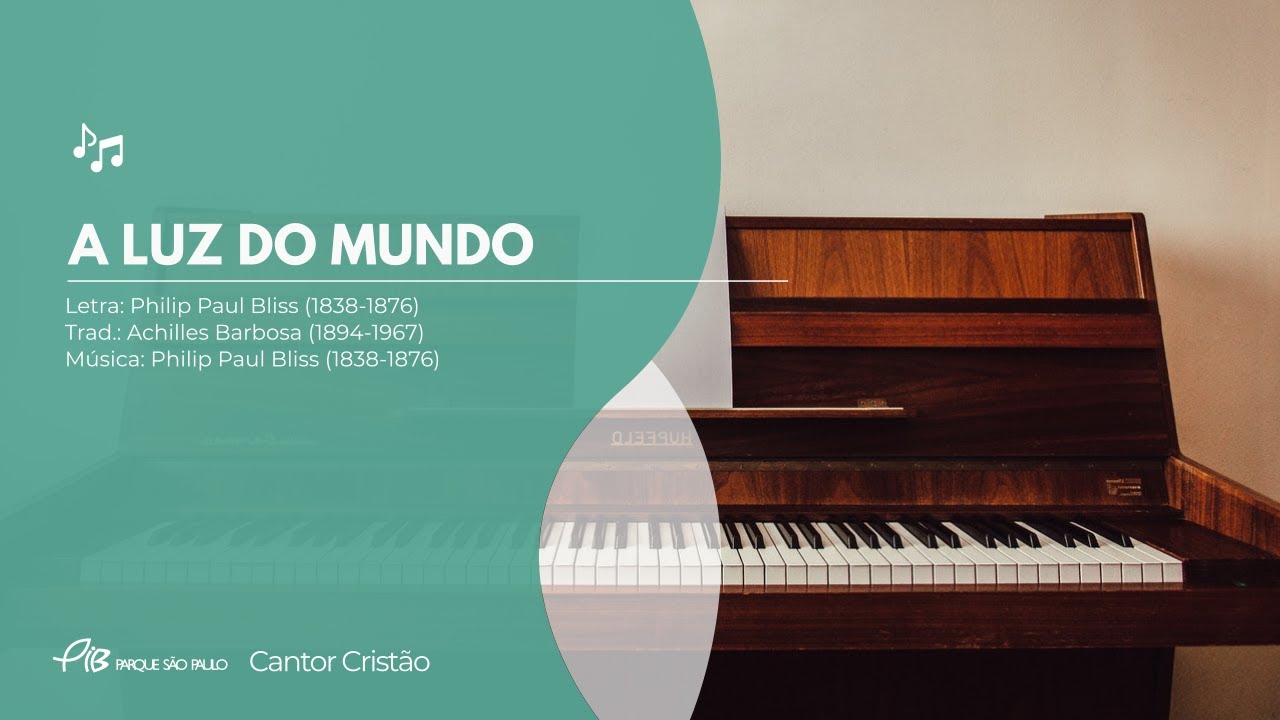 Cantor Cristão - Hino 183 - A Luz do Mundo