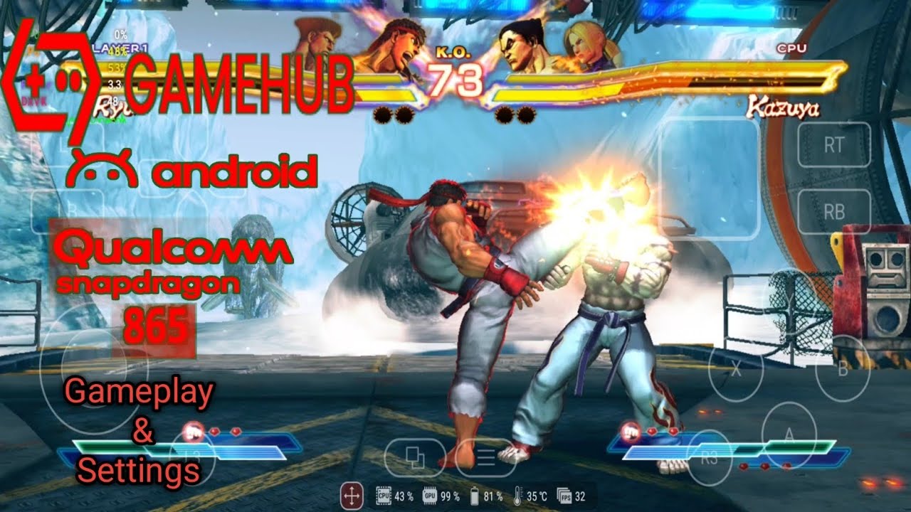 Street fighter x tekken gamehub | Street fighter gameplay on android | Gamehub Emulator Android