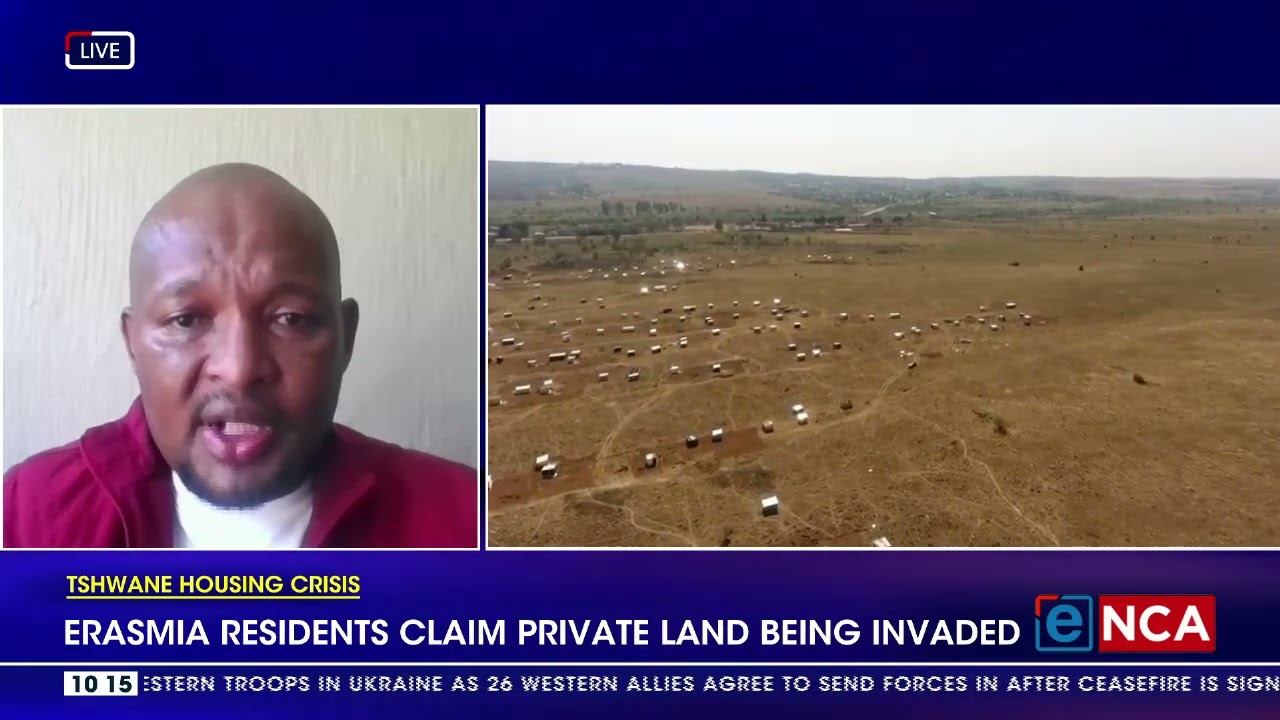 Erasmia residents claim private land being invaded