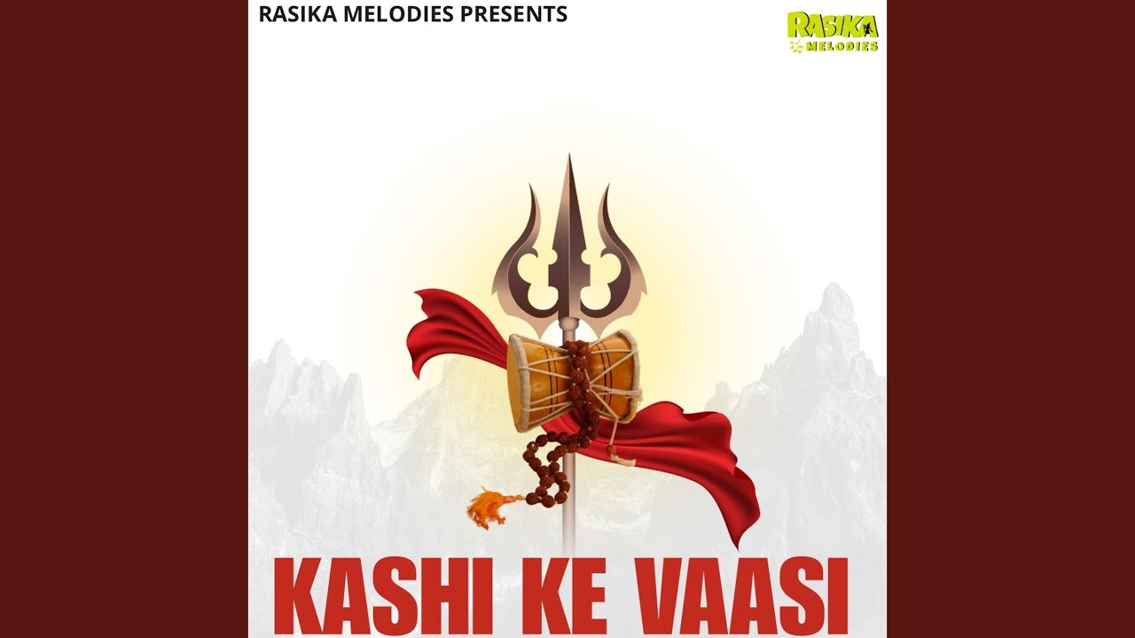 Kashi Ke Vaasi