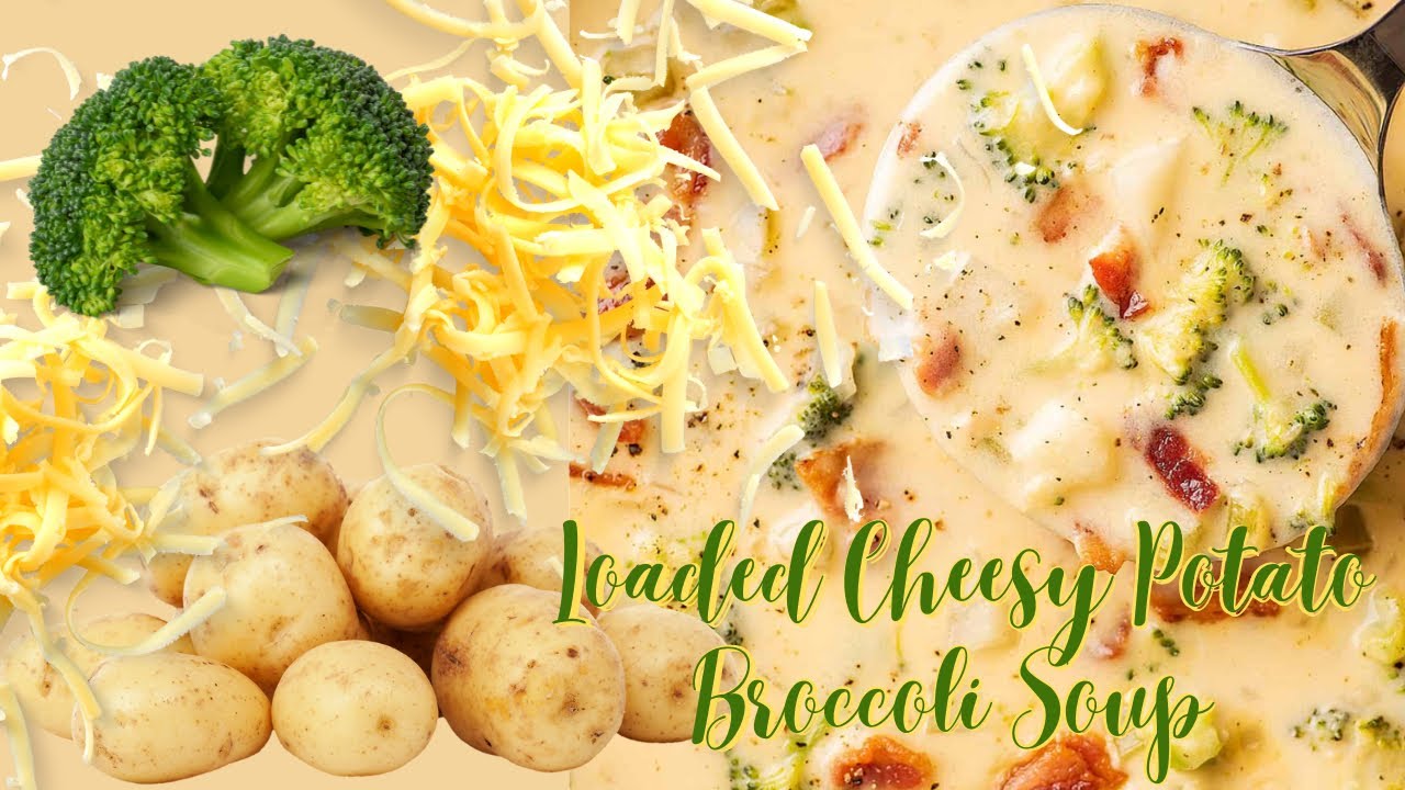 Loaded Cheesy Potato Broccoli Soup 🍲