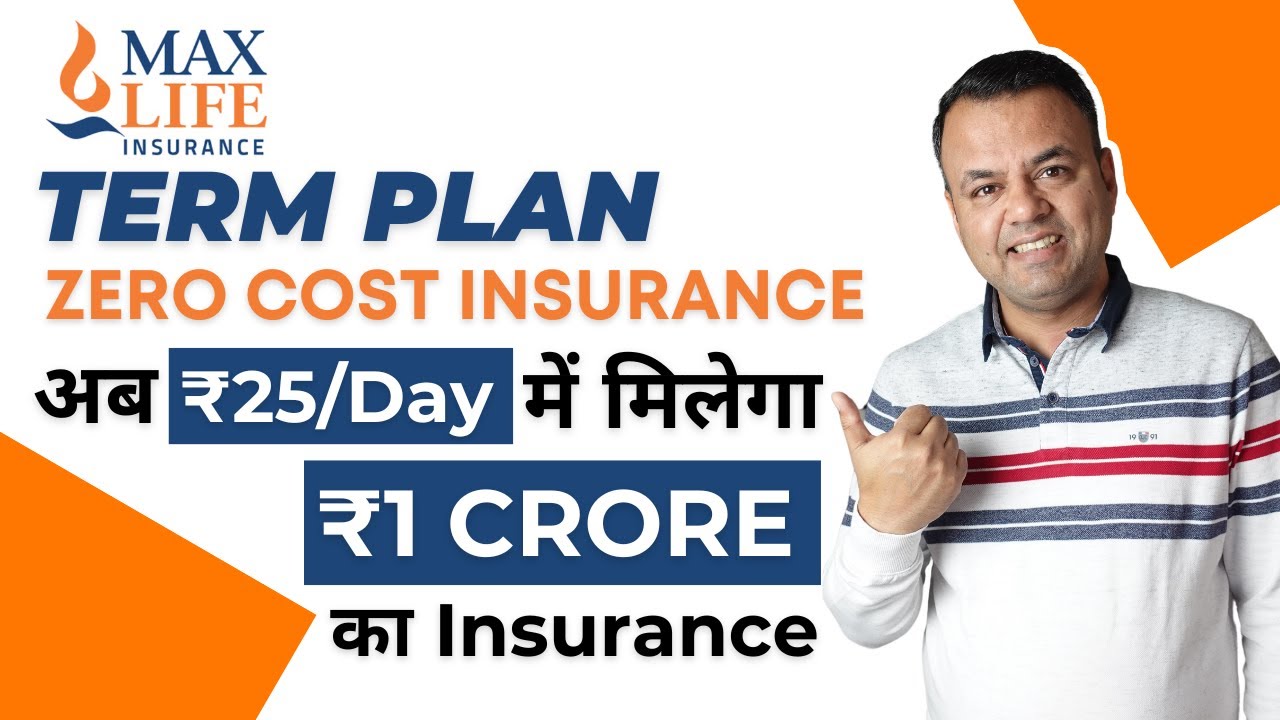Max Life Smart Secure Plus Term Insurance | Zero Cost Plan | Hindi Review | Every Paisa Matters