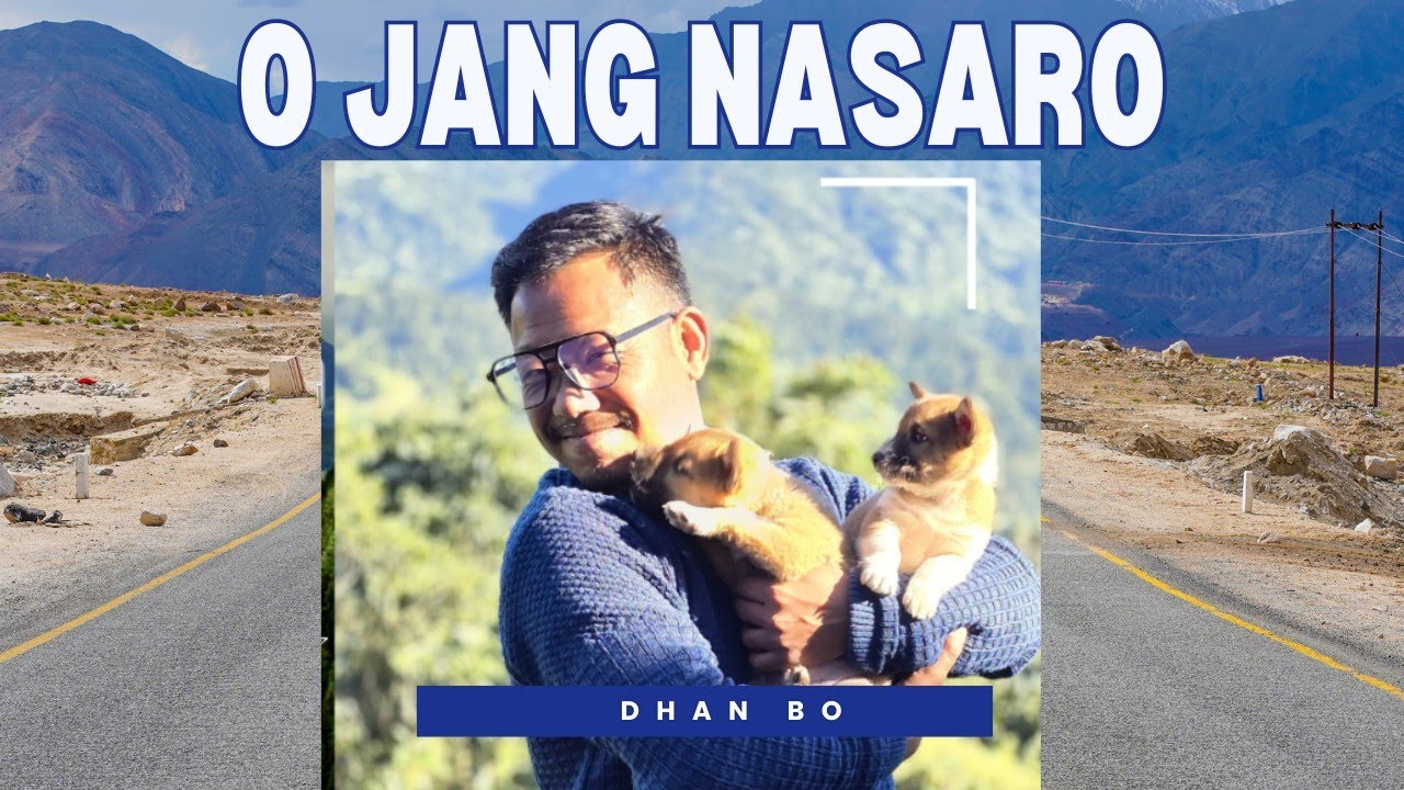 O Jang Nasa ro! (O My Childhood days)#Tangsa Ponthai song#Dhan Bo