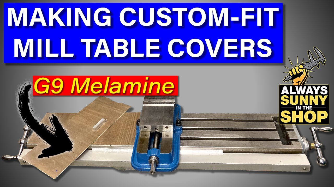 Table Covers for Bridgeport Milling Machine