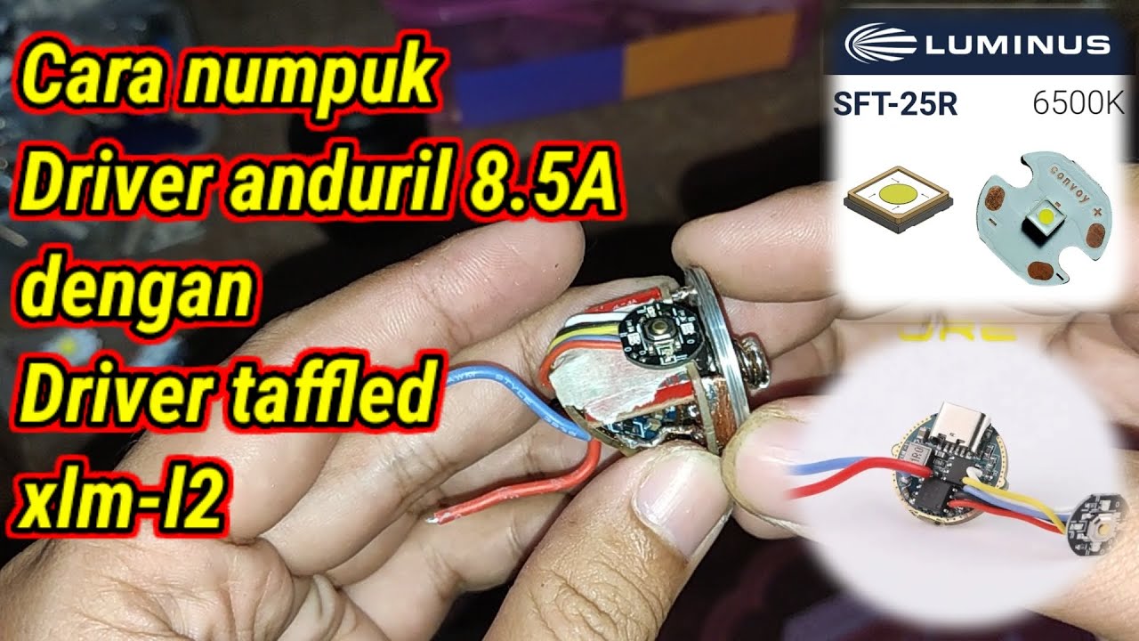 Cara upgrade senter TaffLed pake driver anduril led sft-25r