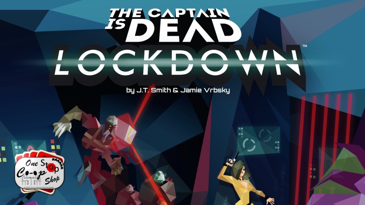 The Captain is Dead Lockdown Setup