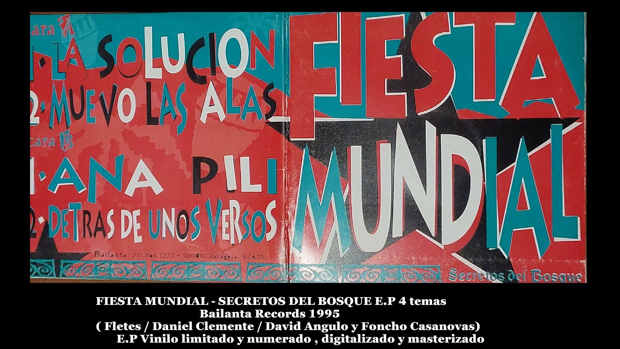 Fiesta Mundial E.P Vinilo Secretos del Bosque Discos Bailanta 1995 4 pistas Audio digitalizado.