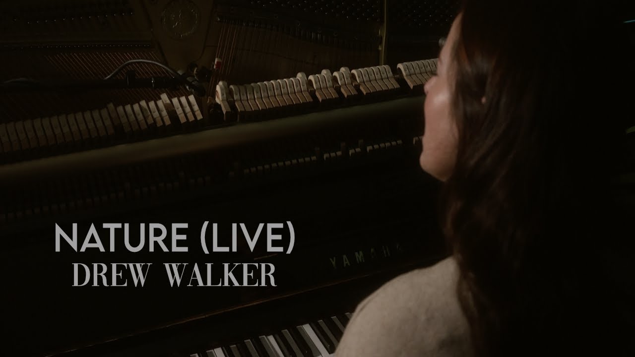 Nature - Drew Walker (Acoustic)