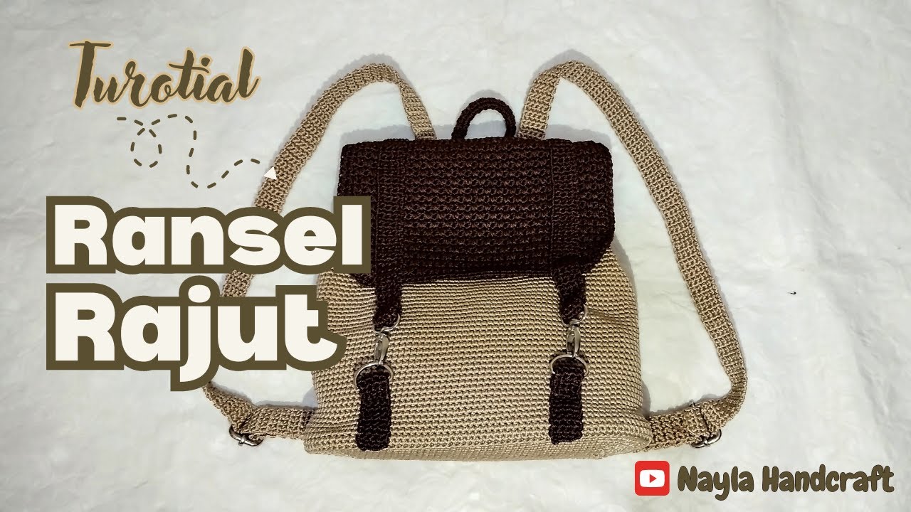Tutorial Merajut Ransel Serut | Crochet Backpack