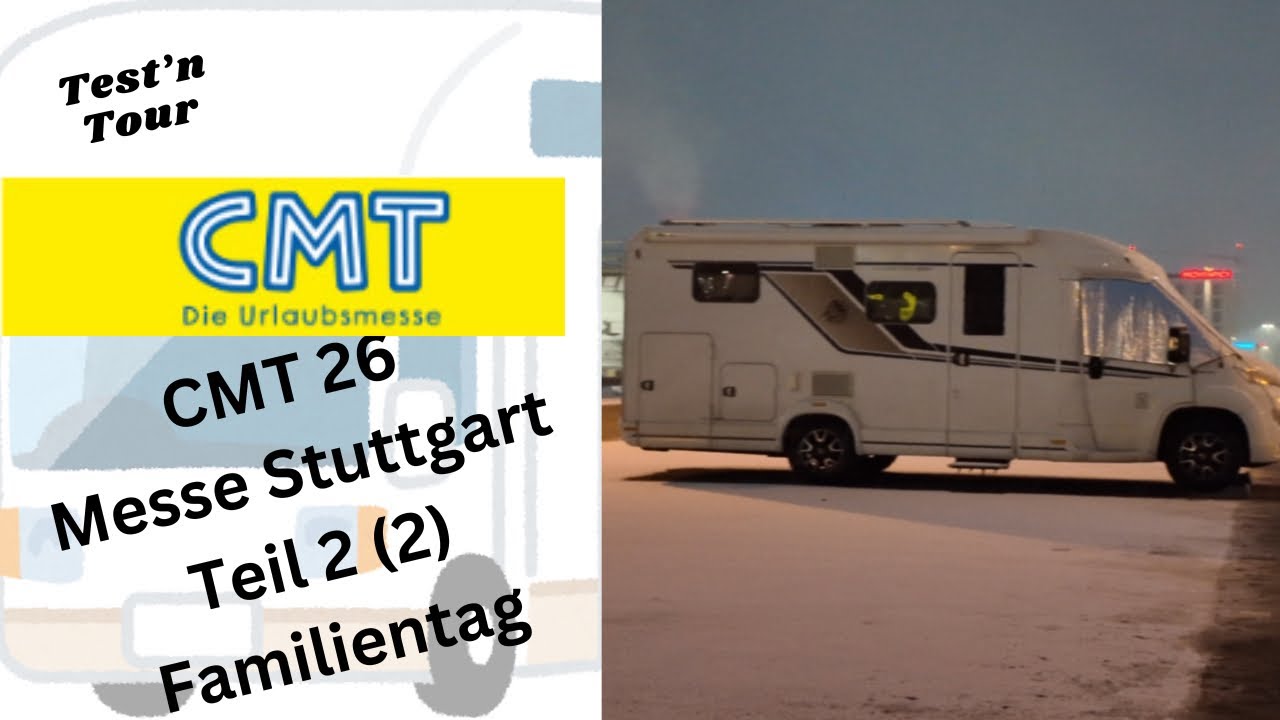 CMT 26, Messe Stuttgart, 2.Tag (Teil2), Familientag, Danke Cool Camper und Fan4Van.