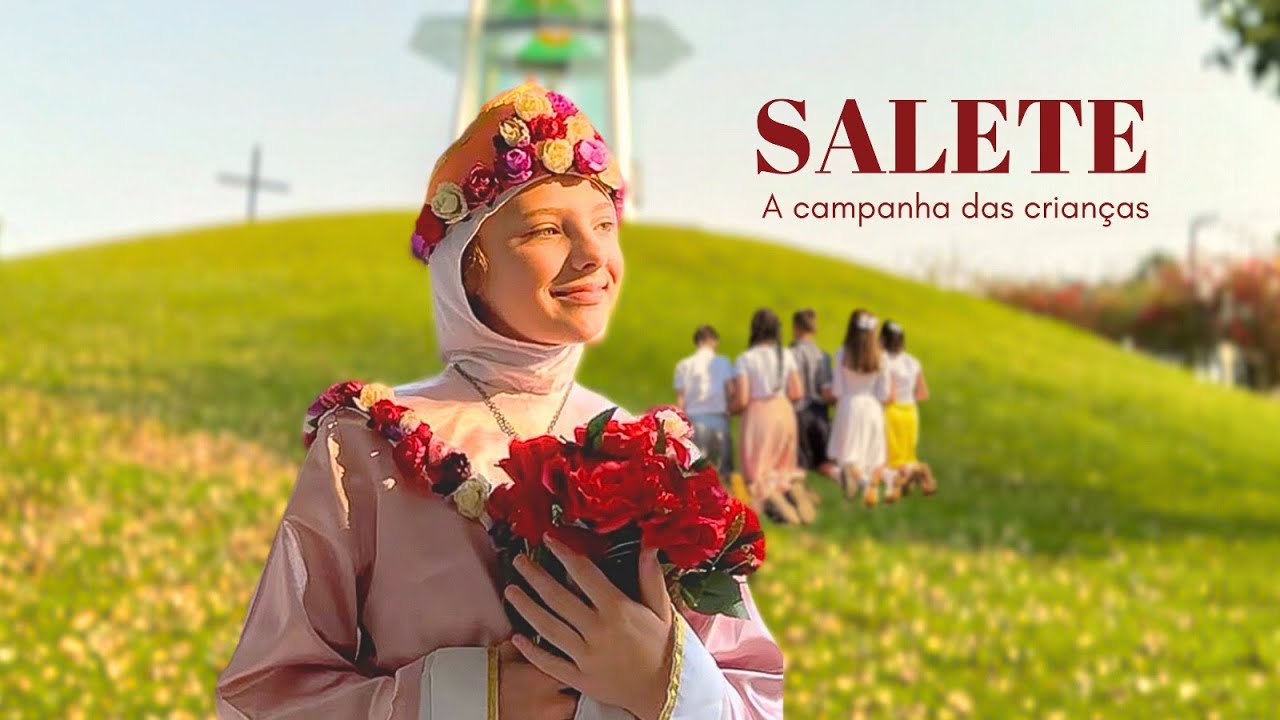 SALETE: A CAMPANHA DAS CRIANÇAS
