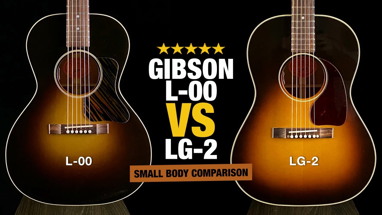 Gibson L-00 и LG-2 — сравнение гитар с малым корпусом