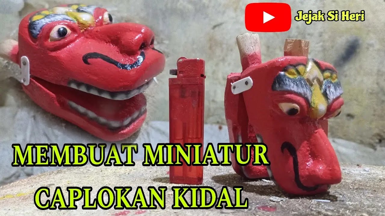 TUTORIAL MEMBUAT MINIATUR CAPLOKAN MALANGAN KHAS KIDALAN