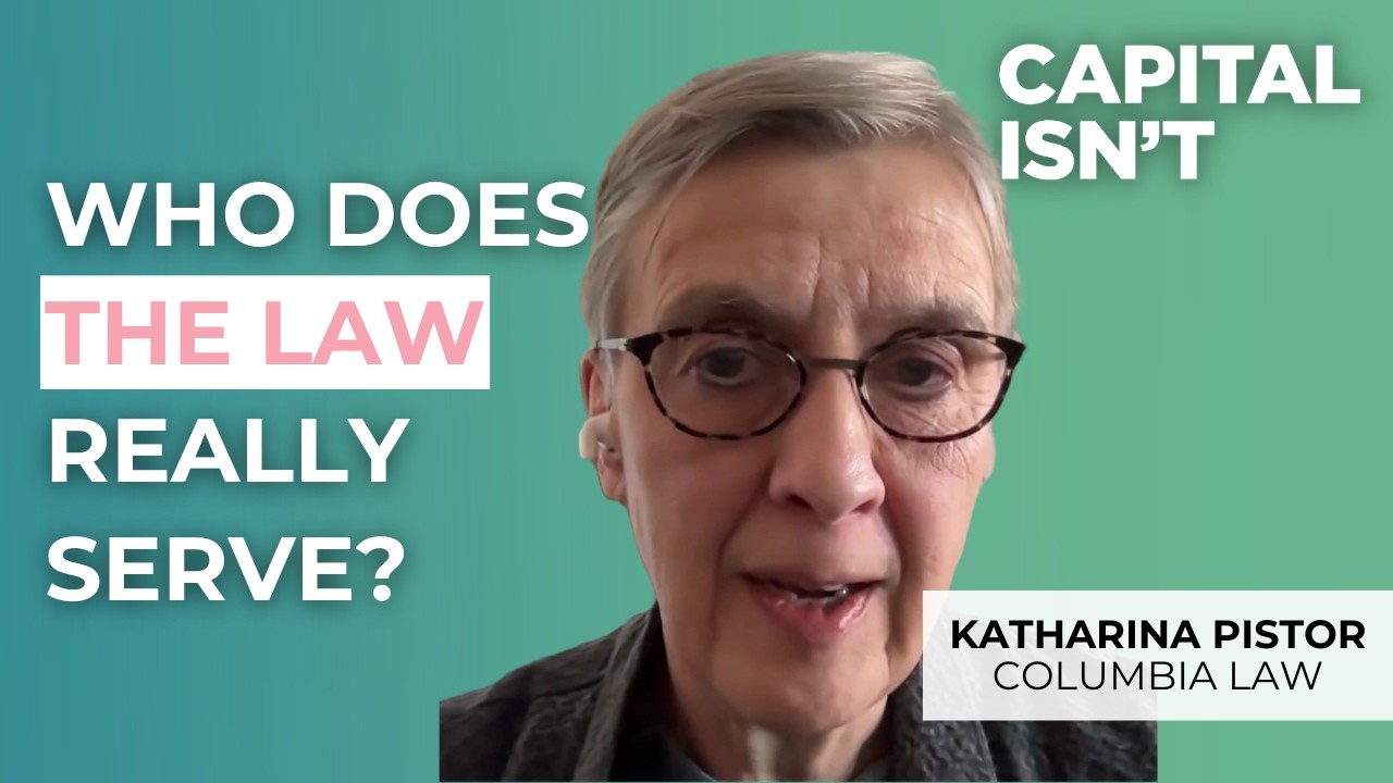 How the Law Created Capitalism (and How to Change It) - ft Katharina Pistor | Capitalisn't