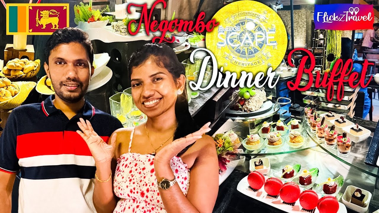 මීගමුවේ Pledge Scape Dinner Buffet එක | Pledge Scape Hotel, Negombo