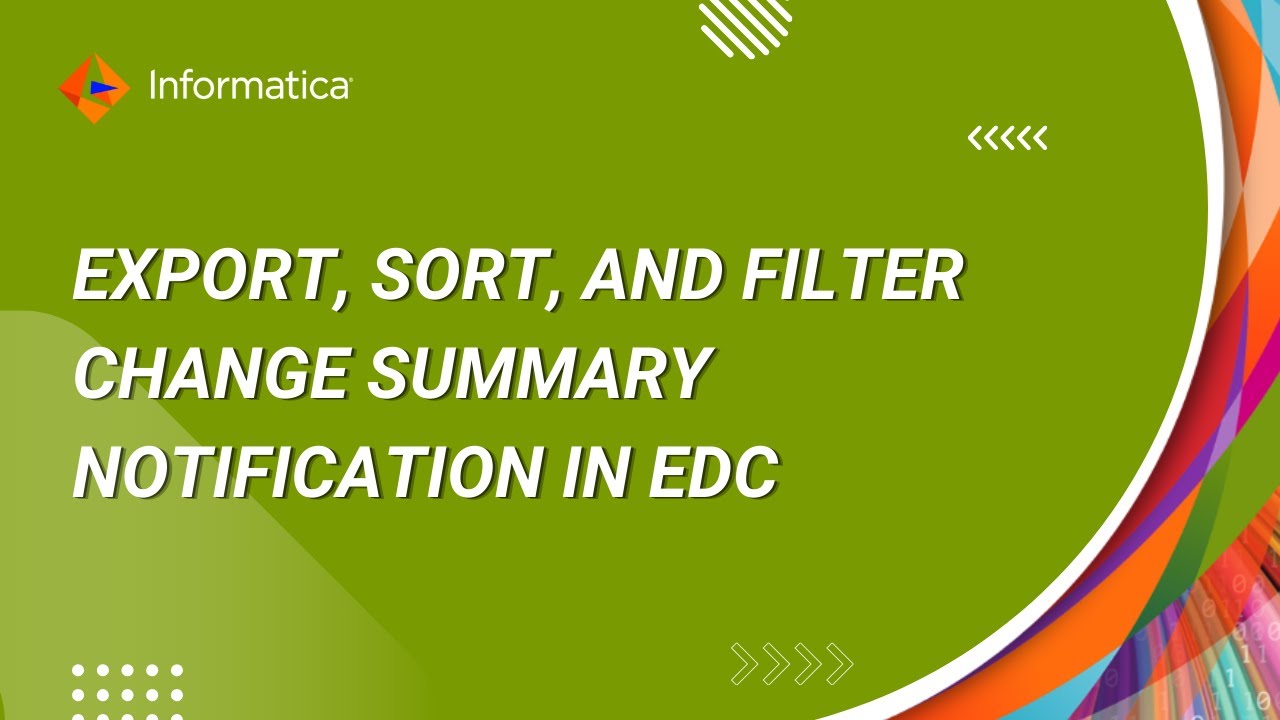 How to Export, Sort, and Filter Change Summary Notification in EDC