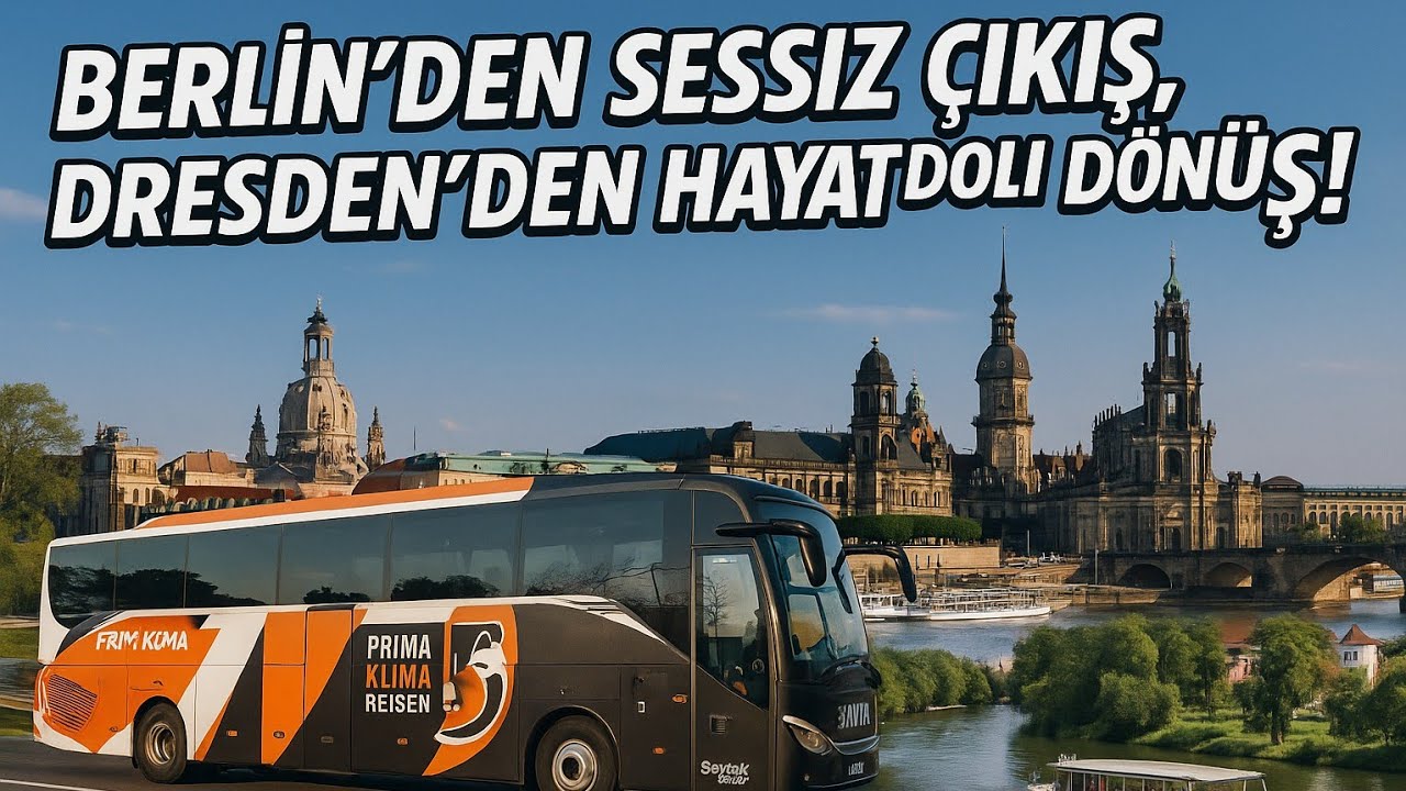 Otobüs ile Berlin / Dresden