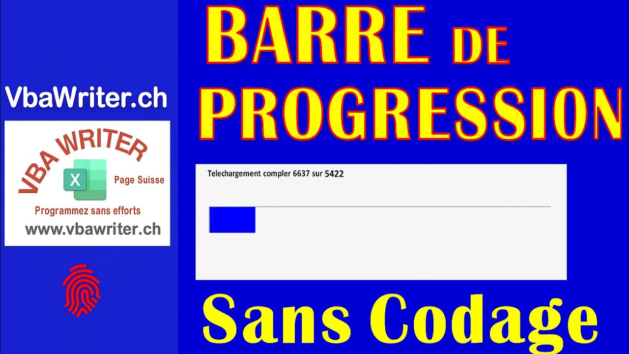 VBA Barre de Progression/ sans codage_65. www.VbaWriter.ch