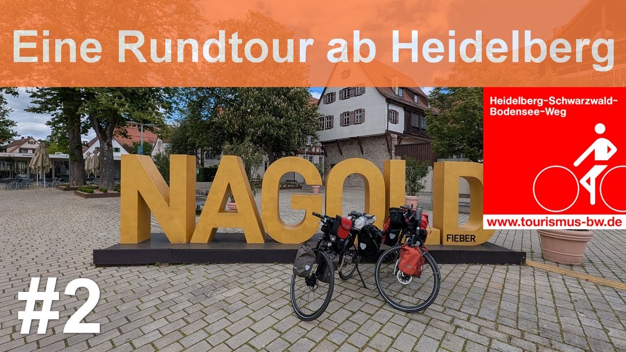 Radreise 2025 | Eine Rundtour ab Heidelberg | #2 von Pforzheim nach Horb am Neckar