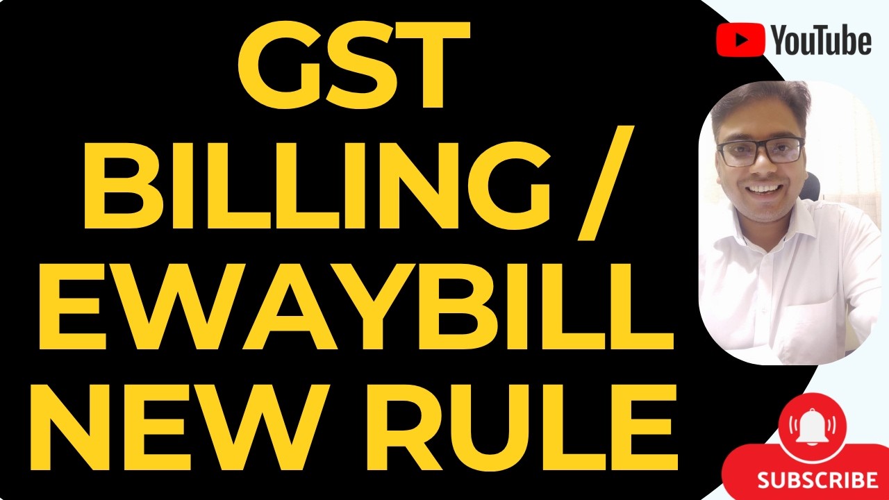 GST PORTAL NEW UPDATE | GST BILLING / EWAYBILL  NEW RULE
