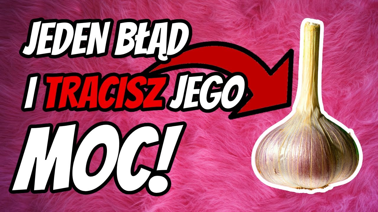 Jak jeść czosnek, żeby naprawdę działał!