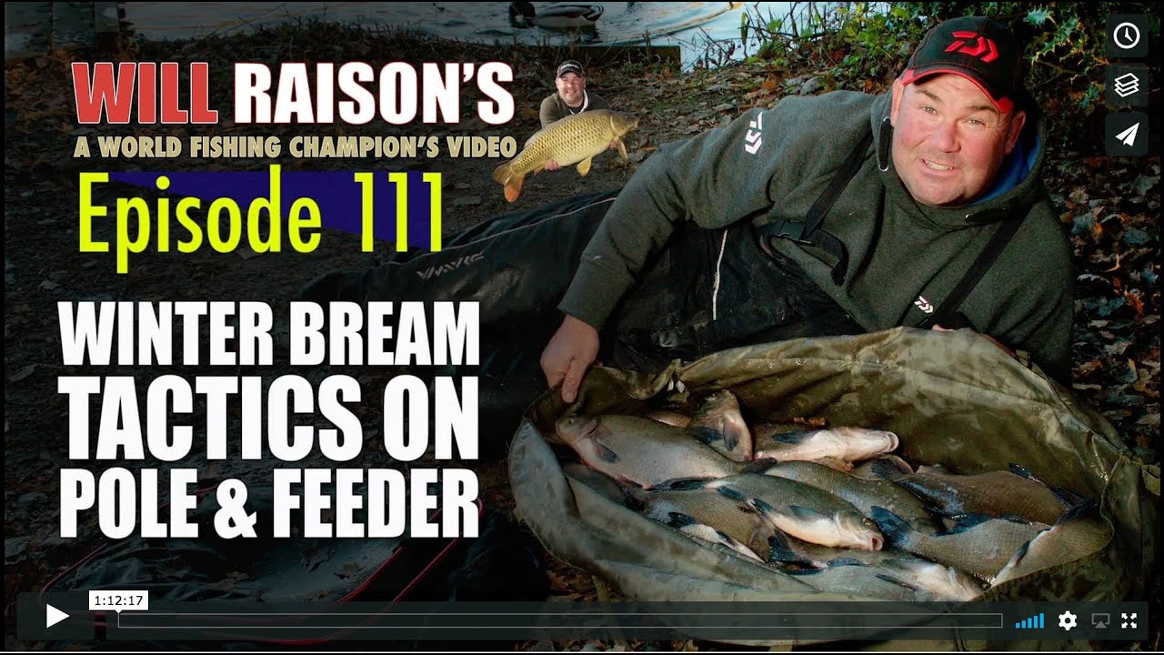 Winter Bream Tactics On Pole & Feeder | Will Raison Fishing