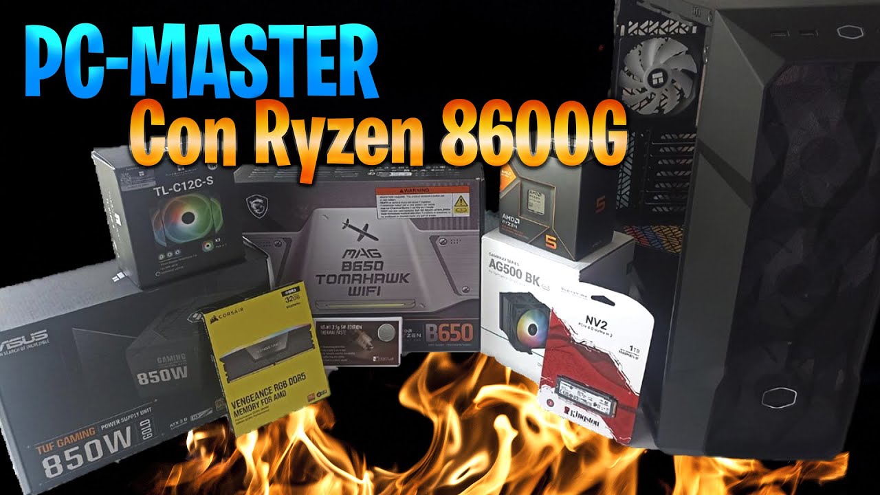 Armado de PC-Master con Ryzen 8600G : Para gaming y productividad.