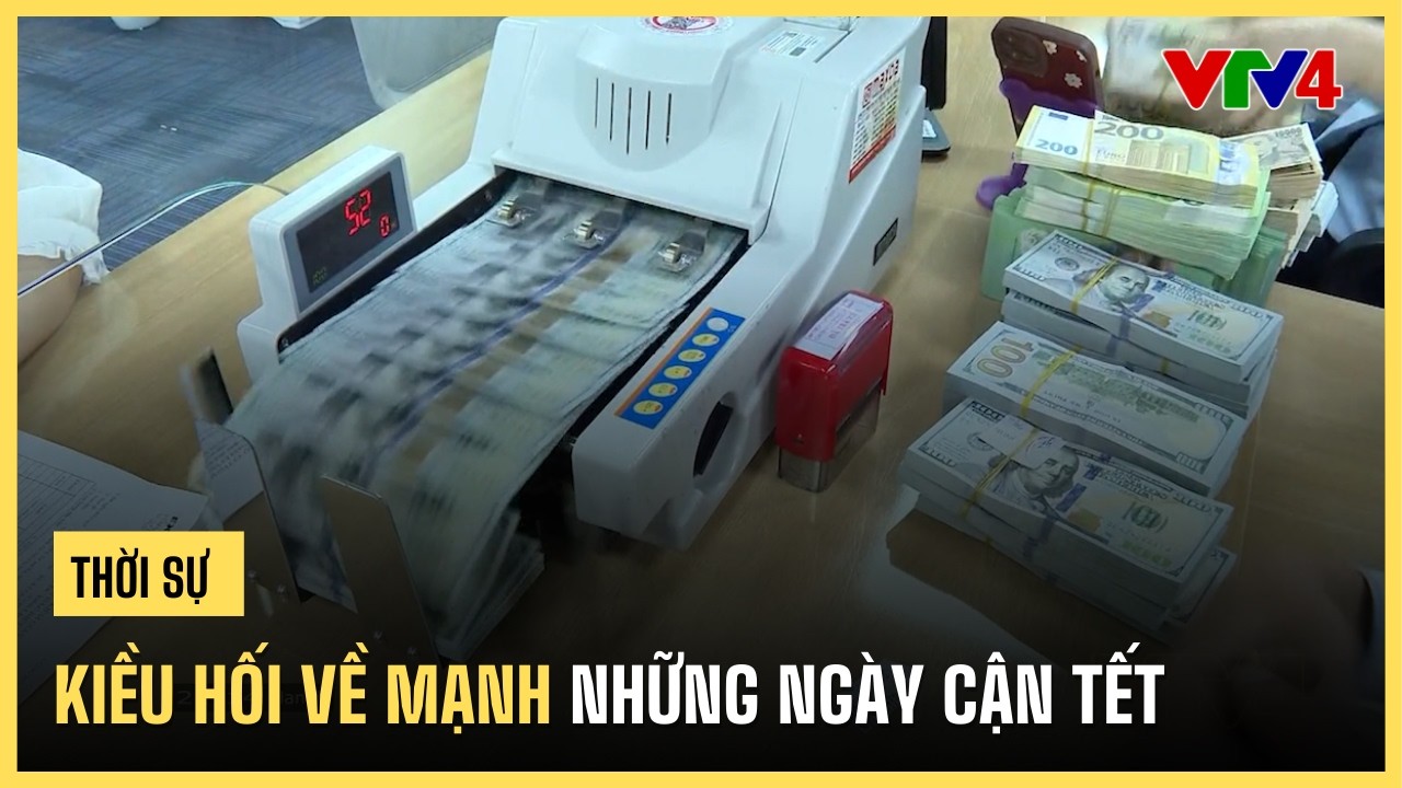 Kiều hối về mạnh những ngày cận Tết | VTV4