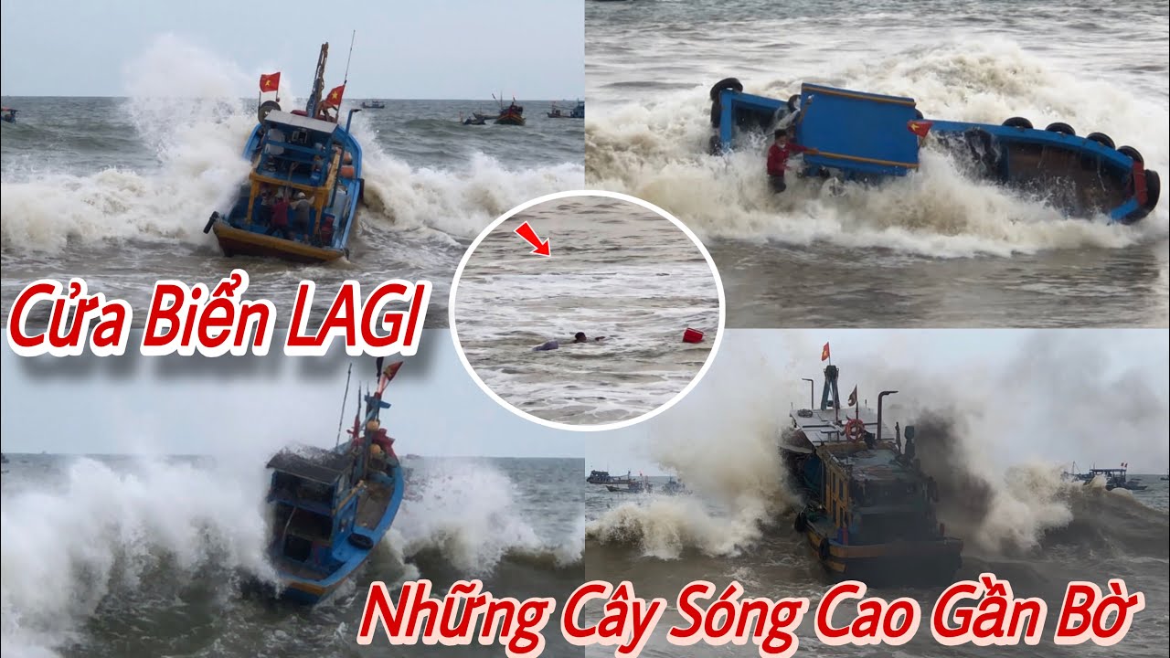 Những Cây Sóng Cao Dựng Đứng Phủ Mũi Tàu Thuyền Ngoài Cửa Cảng LAGI