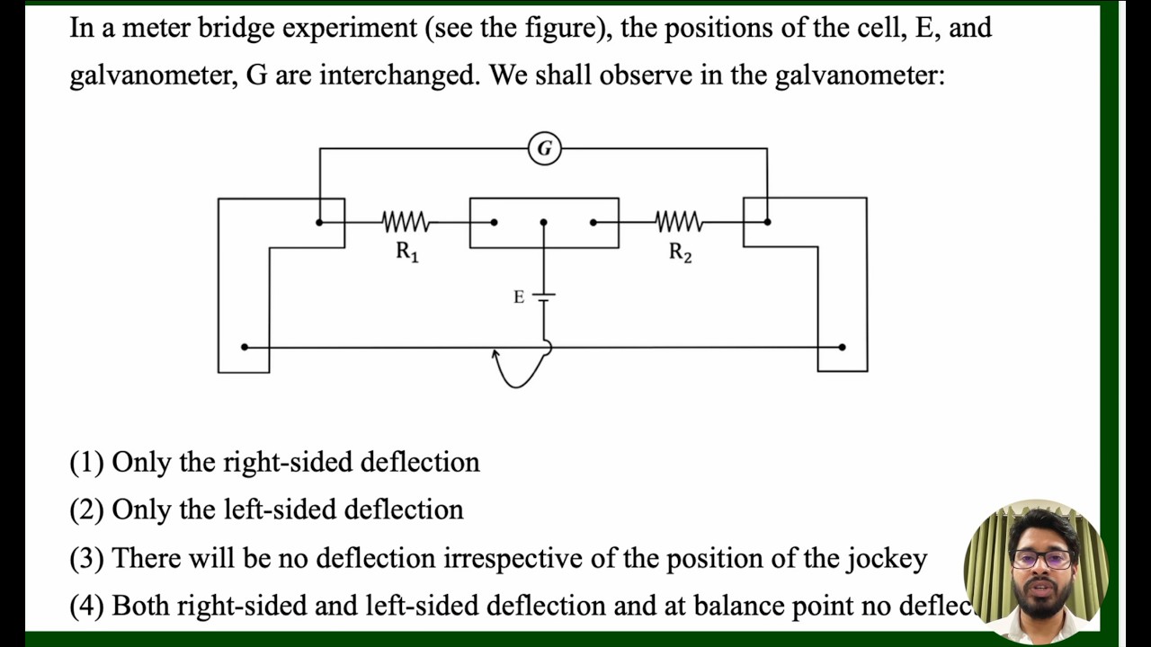 NEET-2026 Q-16 | In a meter bridge experiment (see the figure), the positions of the cell, E, and