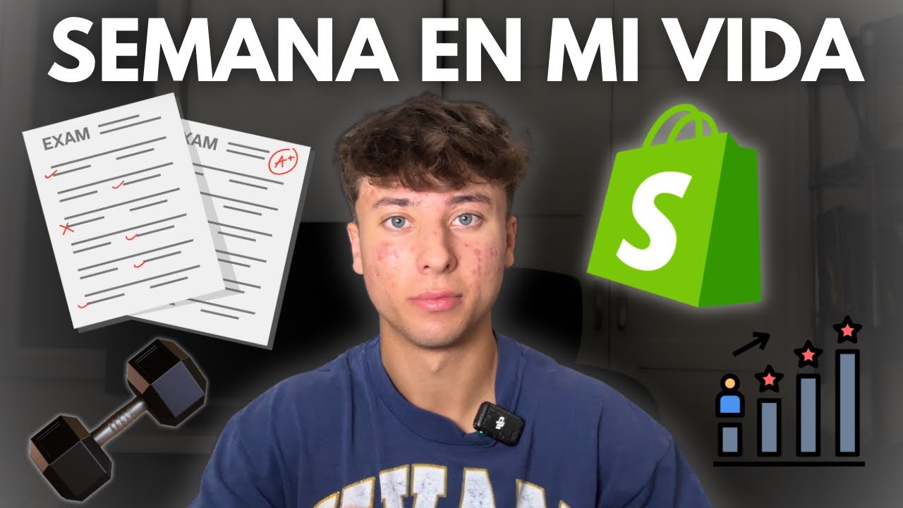 Una semana realista en mi vida como Estudiante y Emprendedor 