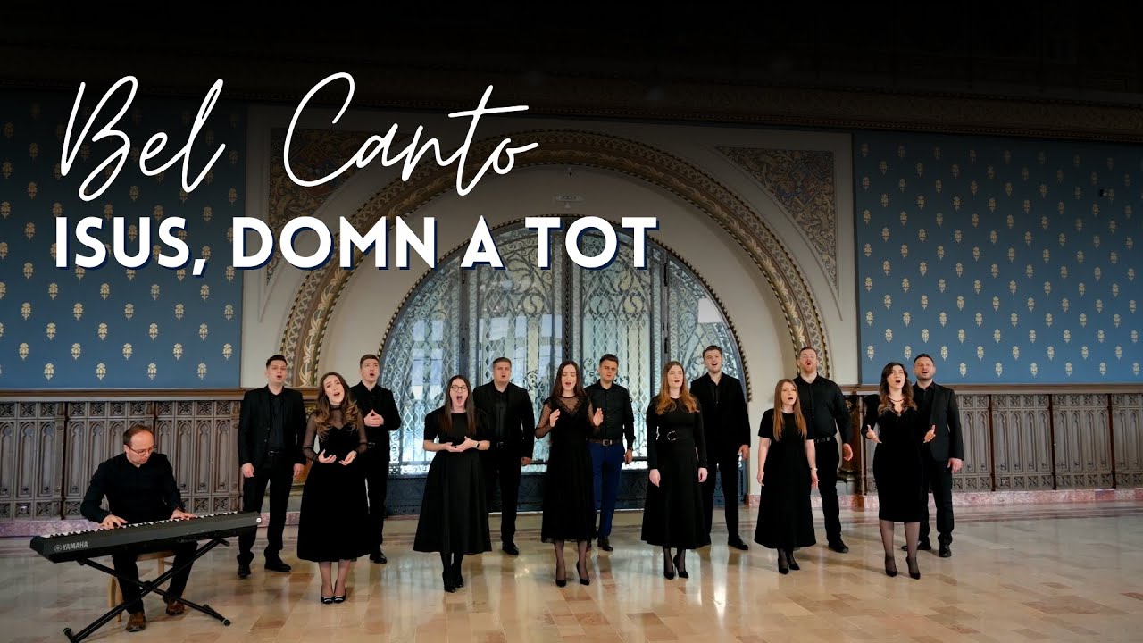Bel Canto - Isus, Domn a tot | videoclip Speranța TV