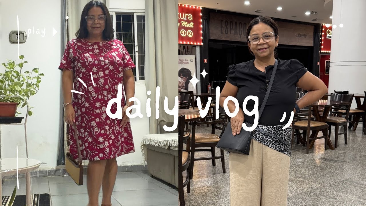 Vlog/rotina,almoço,look pinterest,cinema e cuidando das netas