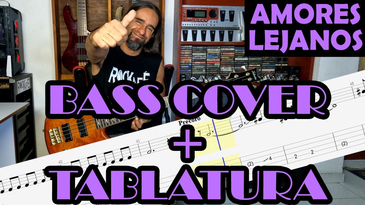 Amores Lejanos – Enanitos Verdes – Cover en Bajo – Bass Cover + Tablatura