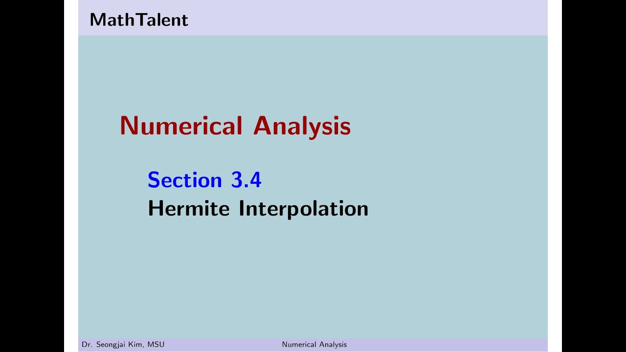 MathTalent Numerical Analysis Sec 3.4 Hermite Interpolation