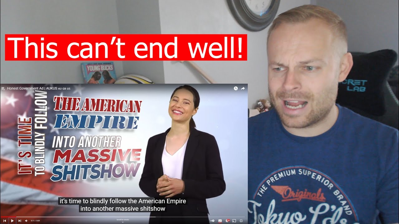 Rob Reacts to... Honest Government Ad | AUKUS 🇦🇺 🇬🇧 🇺🇸