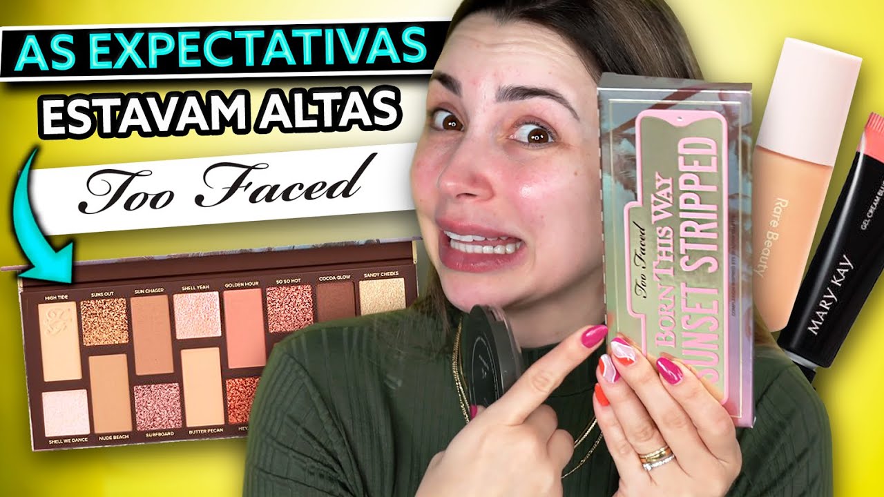 TESTEI NOVIDADES: PALETA TOO FACED, BASE TINT RARE BEAUTY...