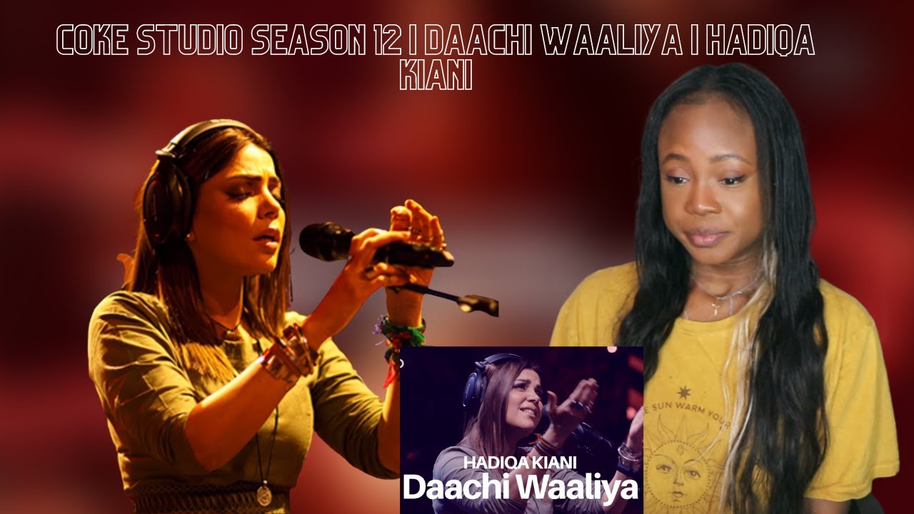 Coke Studio Pakistan  I Daachi Waaliya Hadiqa Kiani I Reaction