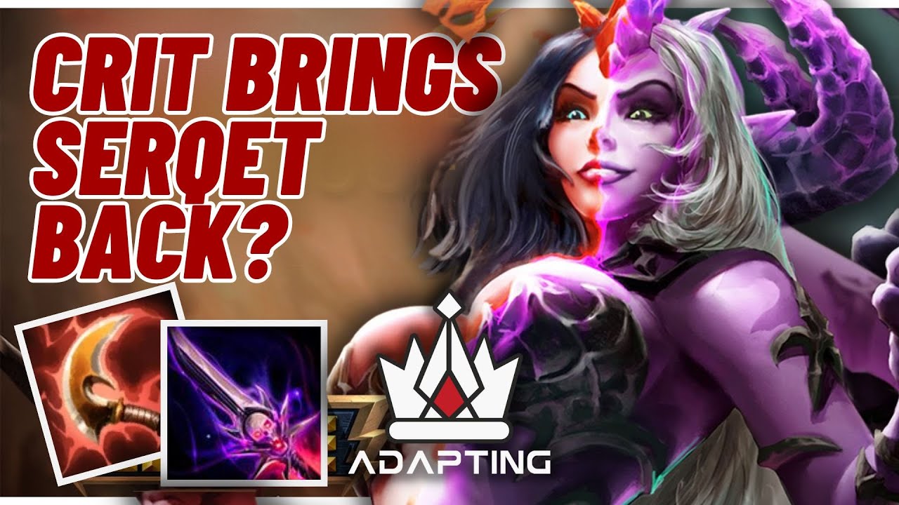 CRIT MIGHT MAKE SERQET VIABLE IN SEASON 11